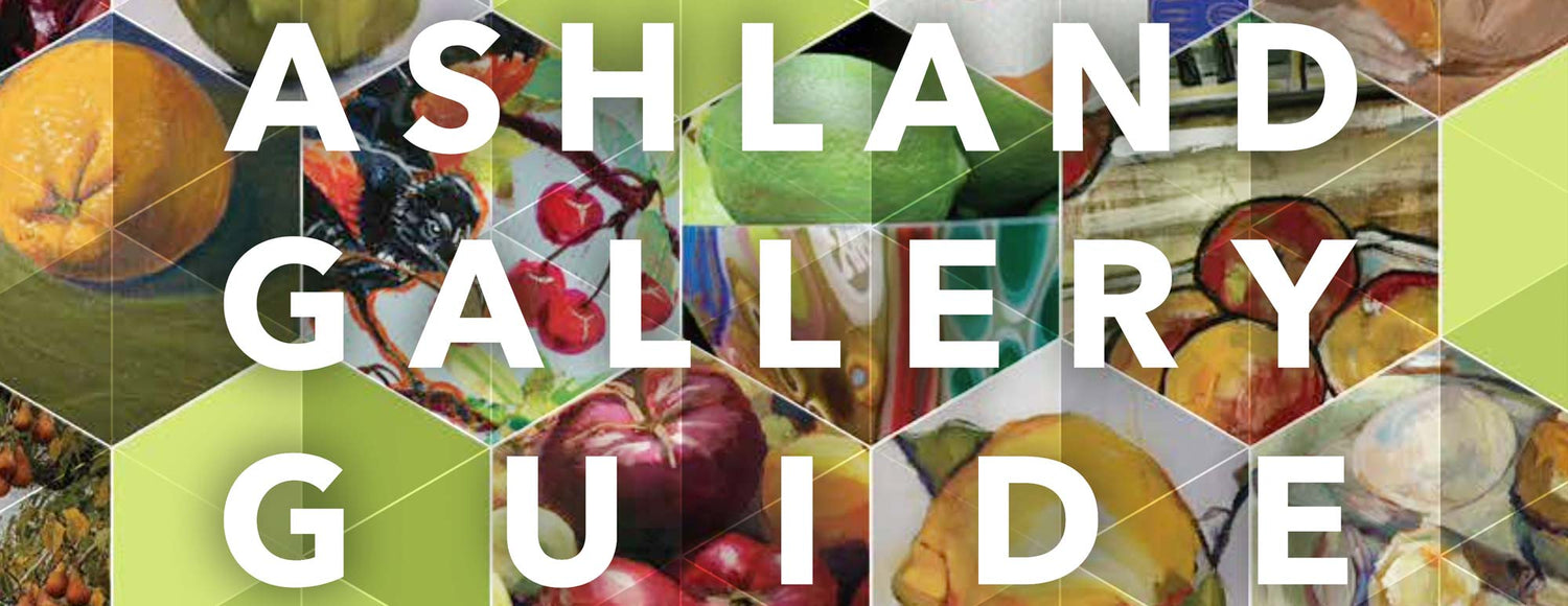 Ashland Gallery Association / Ashland, Talent, Pheonix, Oregon